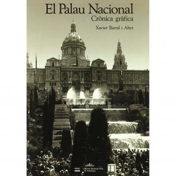 Palau Nacional de Montjuic. Crónica gráfica
