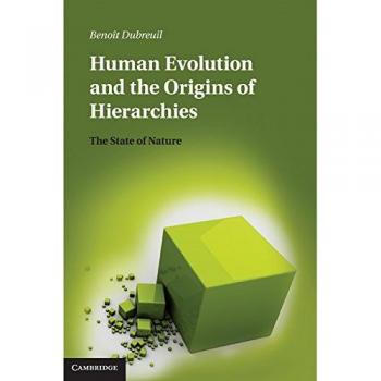 Evolución Humana y Orígenes de las Jerarquías: Estado de la Naturaleza