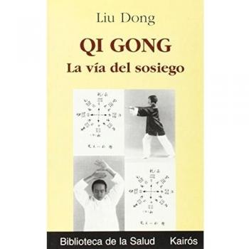 Qi Gong: La Via del Sosiego