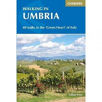 Caminatas en Umbría - Guía de 40 Rutas en el 'Corazón Verde' de Italia