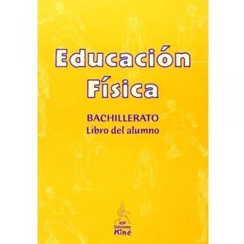 Educación Física. Libro Del Alumno. Bachillerato 1