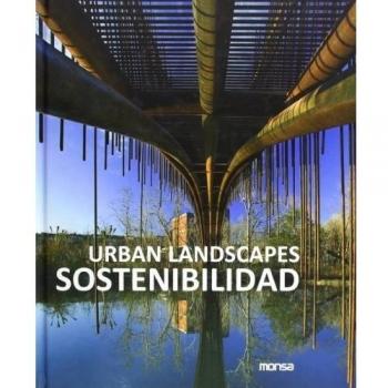 Urban landscapes. Sostenibilidad