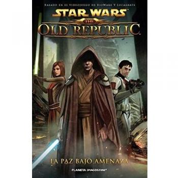 Star Wars The Old Republic nº 02 La paz bajo amenaza