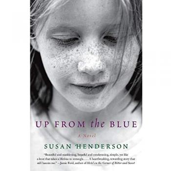 Up from the Blue: A Novel of Family, Mental Illness, and Mystery in 1970s America