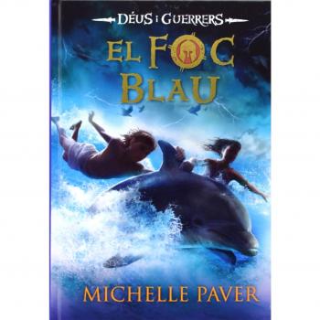 El Foc Blau - Michelle Paver