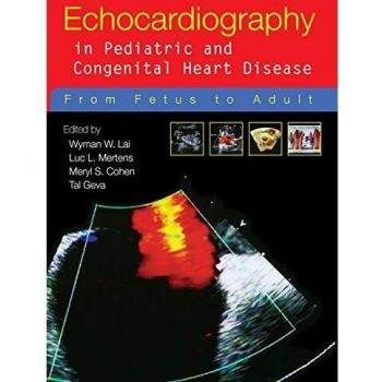 Echocardiography in Pediatric: From Fetus to Adult