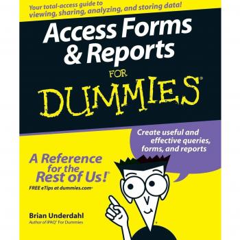 Access Forms and Reports For Dummies