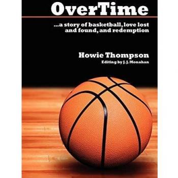 OverTime: A Basketball Tale of Love and Redemption