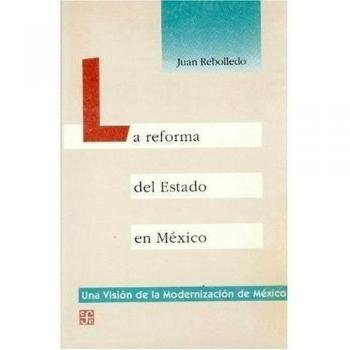 La Reforma del Estado En M'Xico