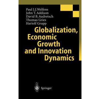 Globalization, Economic Growth and Innovation Dynamics