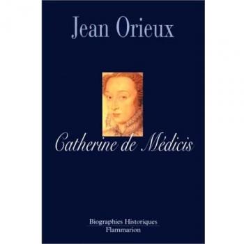 Catherine de Médicis ou la reine noire