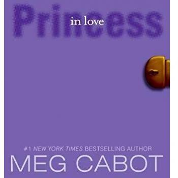 The Princess Diaries, Volume III: Princess in Love (Paperback)