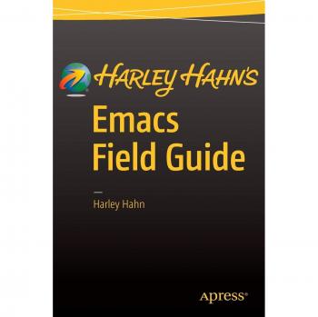 Harley Hahn's Emacs Field Guide