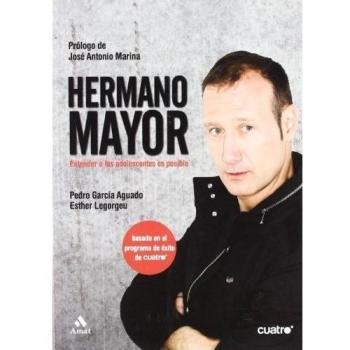 Hermano mayor: Entender a los adolescentes es posible