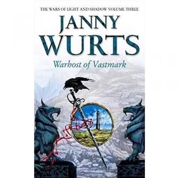 Ejército de Vastmark (Las Guerras de Luz y Sombra, Volumen 3) - Libro en Rústica de Janny Wurts