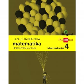 Koadernoa matematika. Lehen Hezkuntza 4, 3 Hiruhilekoa. Bizigarri - 9788498553765