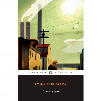 Cannery Row: Classic 20th-Century Novel by John Steinbeck