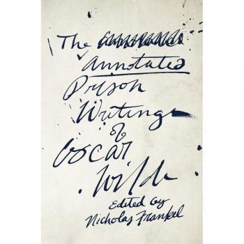 Escritos Prisioneros Anotados de Oscar Wilde - Edición Original