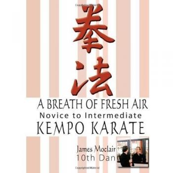 Karate Kempo: Novato a Intermedio - Guía Práctica en Formato Rústico