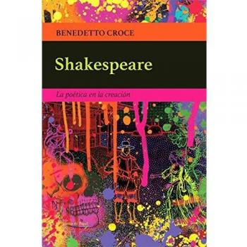 Shakespeare: La poética en la creación