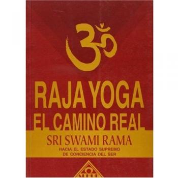 RAJA YOGA EL CAMINO REAL