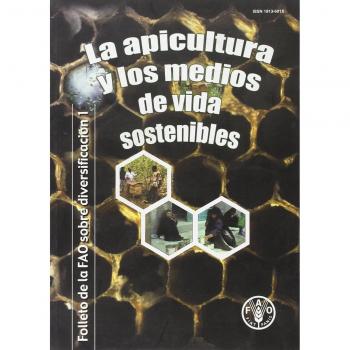 La Apicultura y los medios de vida sostenibles: 1