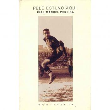 Pelé estuvo aquí
