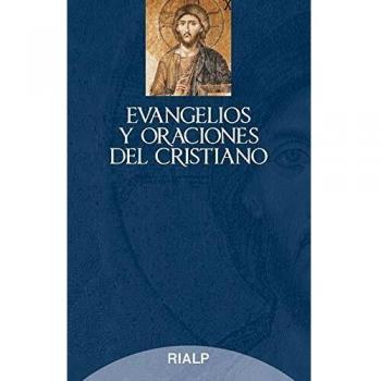 Evangelios y oraciones del cristiano