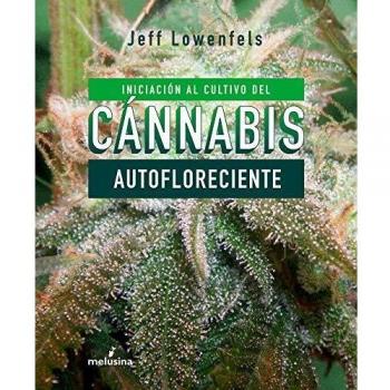 Iniciación al cultivo de cánnabis autofloreciente