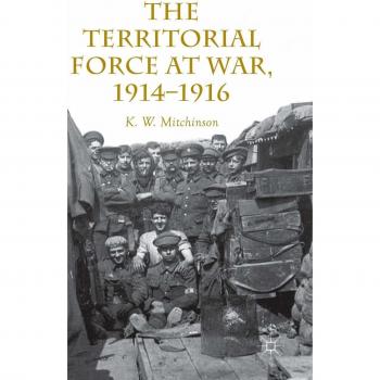 The Territorial Force at War, 1914-16