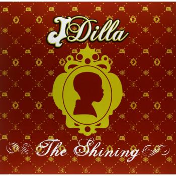 J Dilla - The Shining [Vinyl LP] - Limited Edition Collector's Pressing