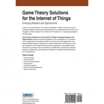 Soluciones de Teoría de Juegos para el Internet de las Cosas: Investigación Emergente y Oportunidades (Avances en Tecnologías Web e Ingeniería) - Tapa Dura
