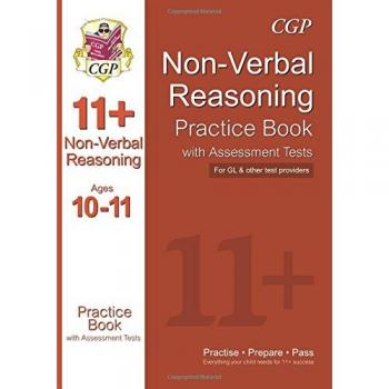 11+ Non-Verbal Reasoning Practice Book with Assessment Tests Ages 10-11