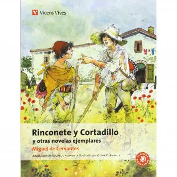 Rinconete Y Cortadillo Y Otras Novelas Ejemplares