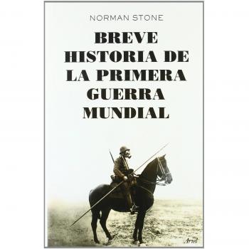 Breve historia de la primera guerra mundial