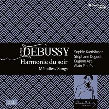 Claude Debussy: Harmonie Du Soir: Mélodies/Songs
