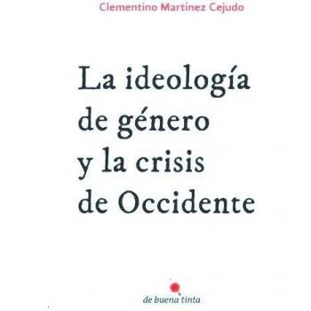 La ideología de género y la crisis de Occidente