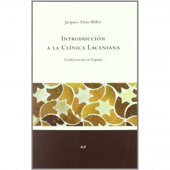 Introduccion a la clinica lacaniana