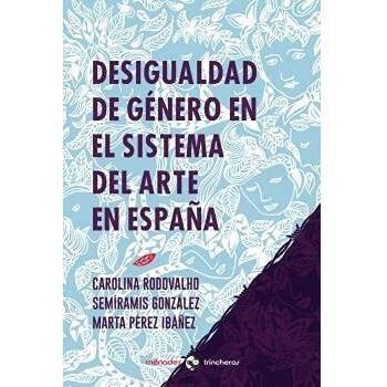 Desigualdad de género en el sistema del arte en España