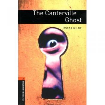Oxford Bookworms Library: Oxford Bookworms 2. The Canterville Ghost Audio CD Pack