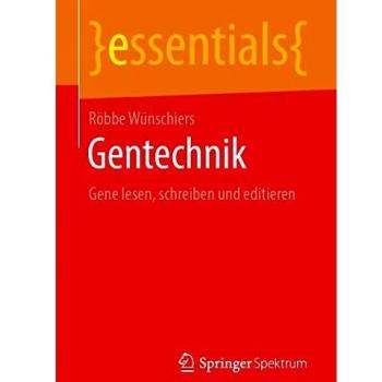 Gentechnik: Gene lesen, schreiben und editieren