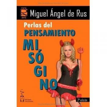 Perlas Del Pensamiento Misógino