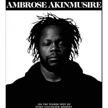 Akinmusire Ambrose On The Tender Spot Of Every Calloused Moment LP 180 Gr.