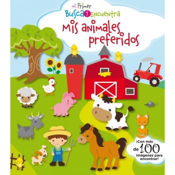 Mi primer busca y encuentra. Mis animales preferidos: 1