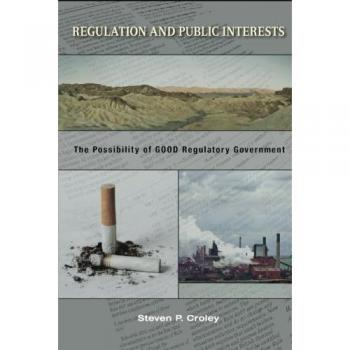 Effective Regulatory Governance: Balancing Public Interests and Compliance