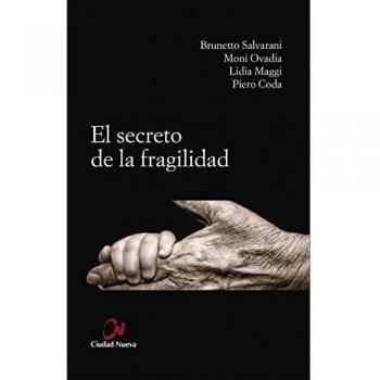 El Secreto De La Fragilidad