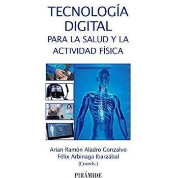 Tecnología digital para la salud y la actividad física