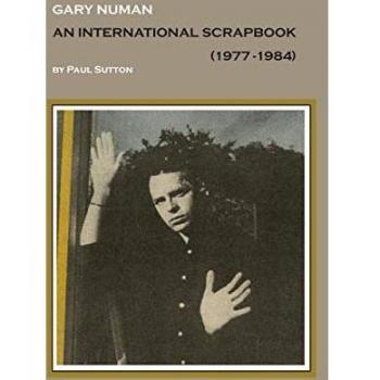 Álbum Internacional de Gary Numan: Scrapbook 1977-1984 (Primera Edición - 350 Copias)