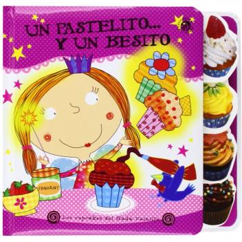 Un Pastelito… Y Un Besito
