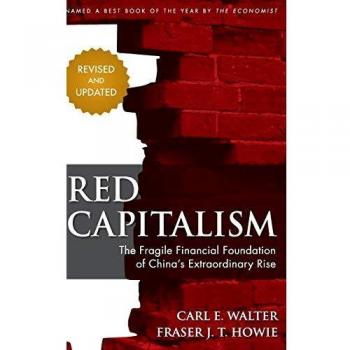 Red Capitalism: Comprehensive Analysis of China's Financial System and Economic Growth